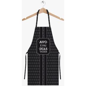 PAI 005-AV AVENTAL AVO E PAI DUAS VEZES PAI 005-AV AVENTAL AVO E PAI DUAS VEZES